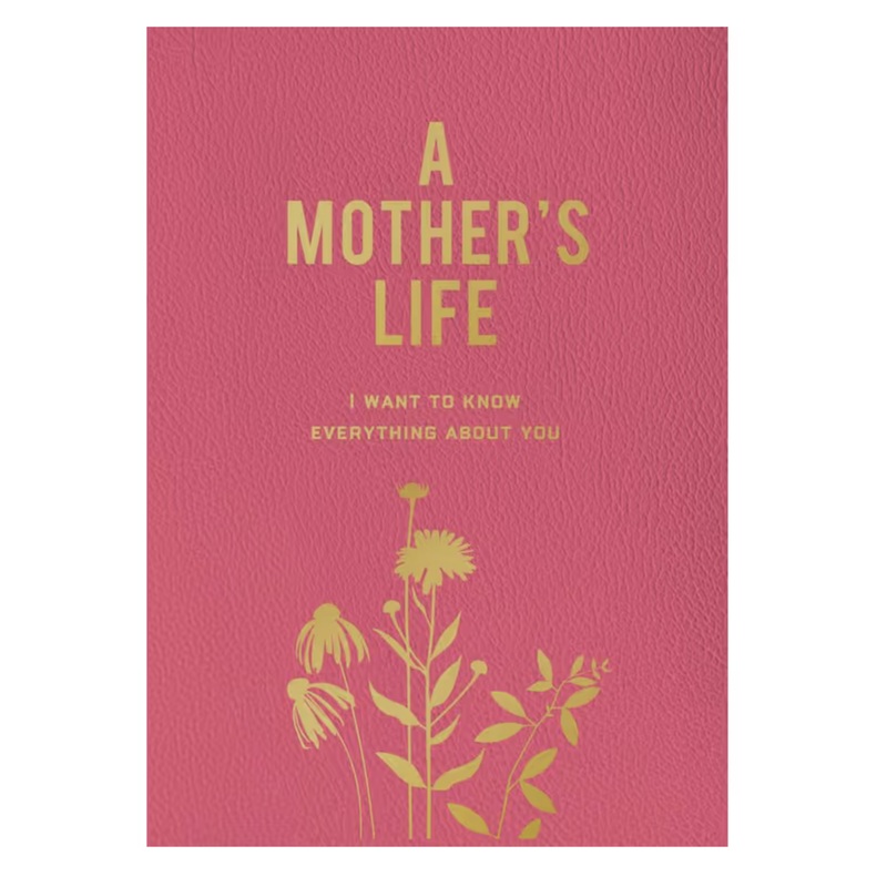A Mother's Life