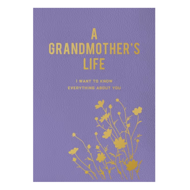 A Grandmother's Life - I Want To Know Everything About You