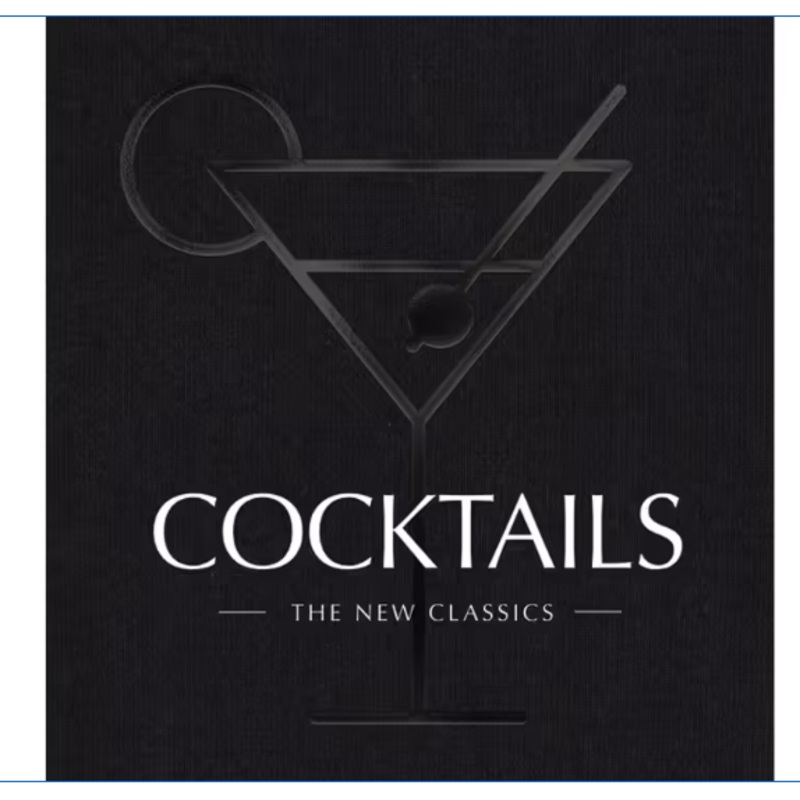 Cocktails:  The New Classics