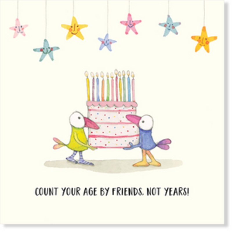 Affirmations - Twigseeds Birthday Card - Count your age by friends - K334