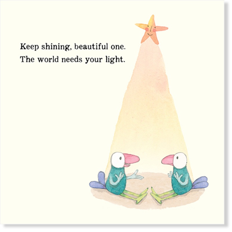 Affirmations - Twigseeds Inspirational Card - Keep shining, beautiful one - K331