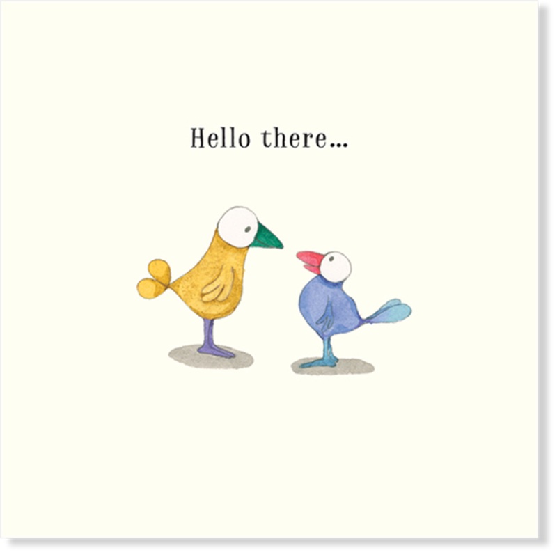 Affirmations - Twigseeds Thinking of You Card - Hello There - K247