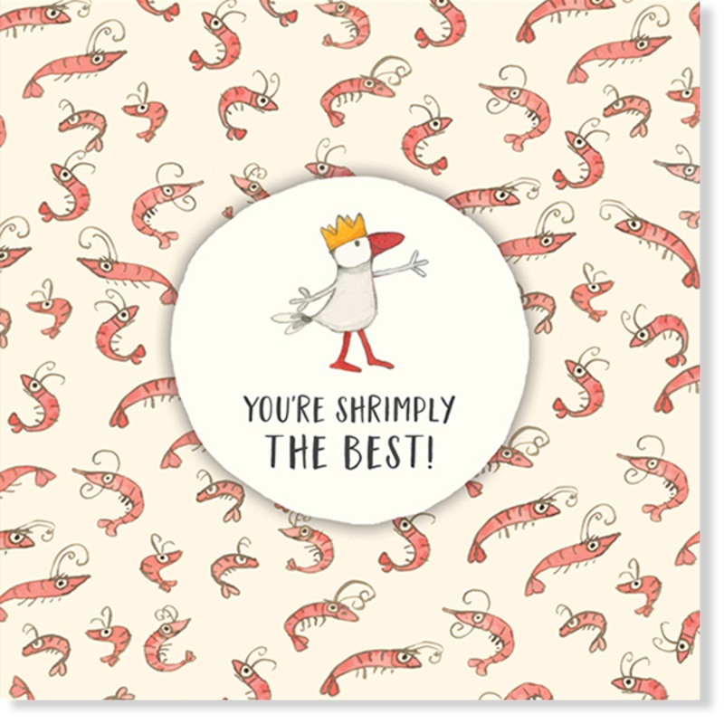 Affirmations - Twigseeds Friendship Card - You're shrimply the best - K275