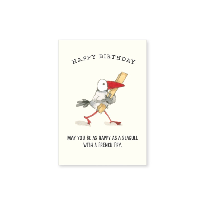 Affirmations - Twigseeds Mini Birthday Card - Seagull with French Fry - T346