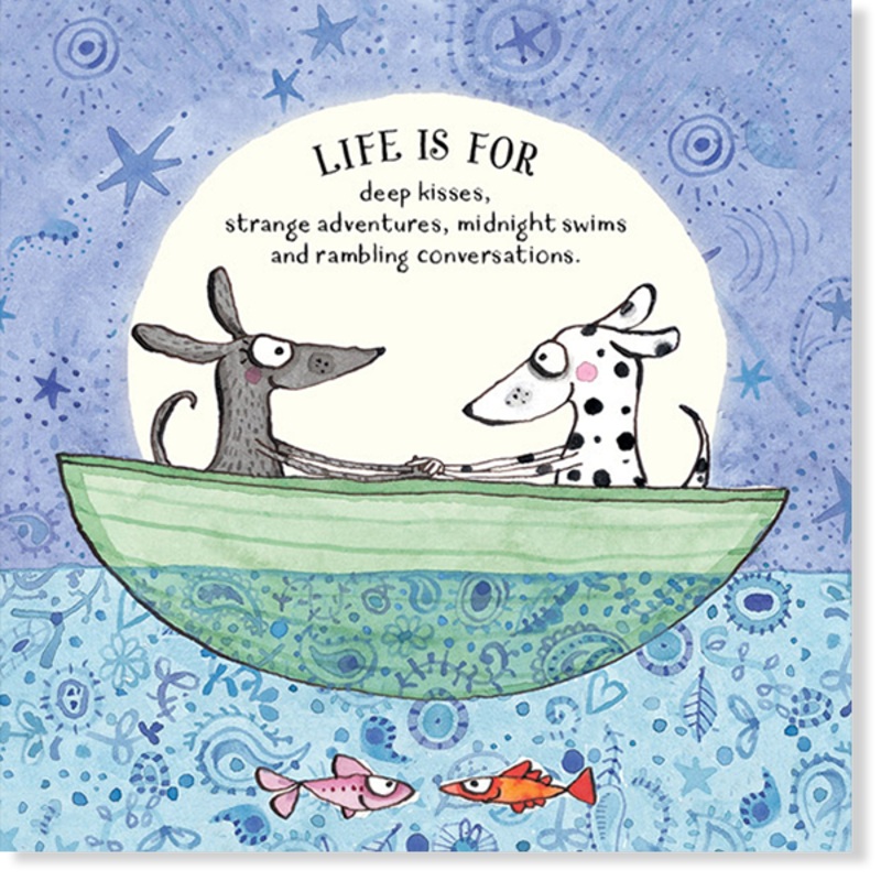 Affirmations - Twigseeds Love Card - Life is for deep kisses, strange adventures, midnight swims & rambling convers - K206