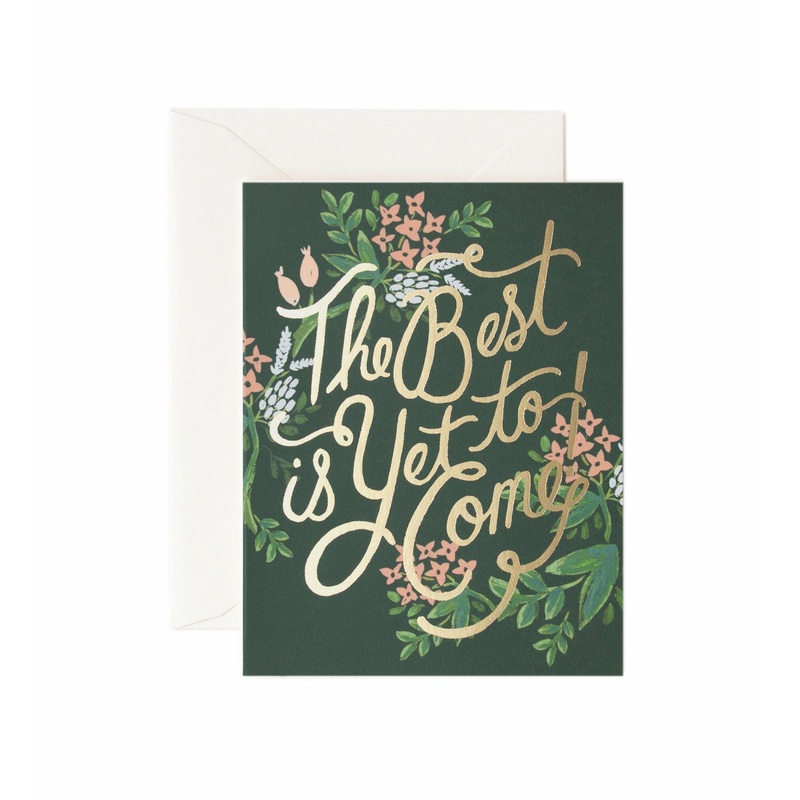 Rifle Paper Co - Single Card - The Best is Yet to Come