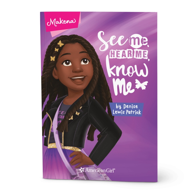 Makena: See Me, Hear Me, Know Me Book