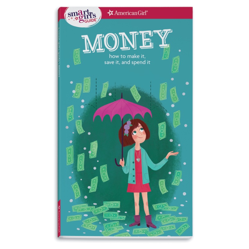 A Smart Girls Guide: Money