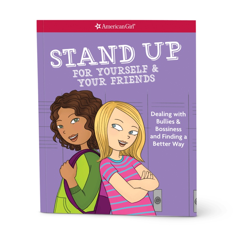 Stand Up for Yourself & Your Friends