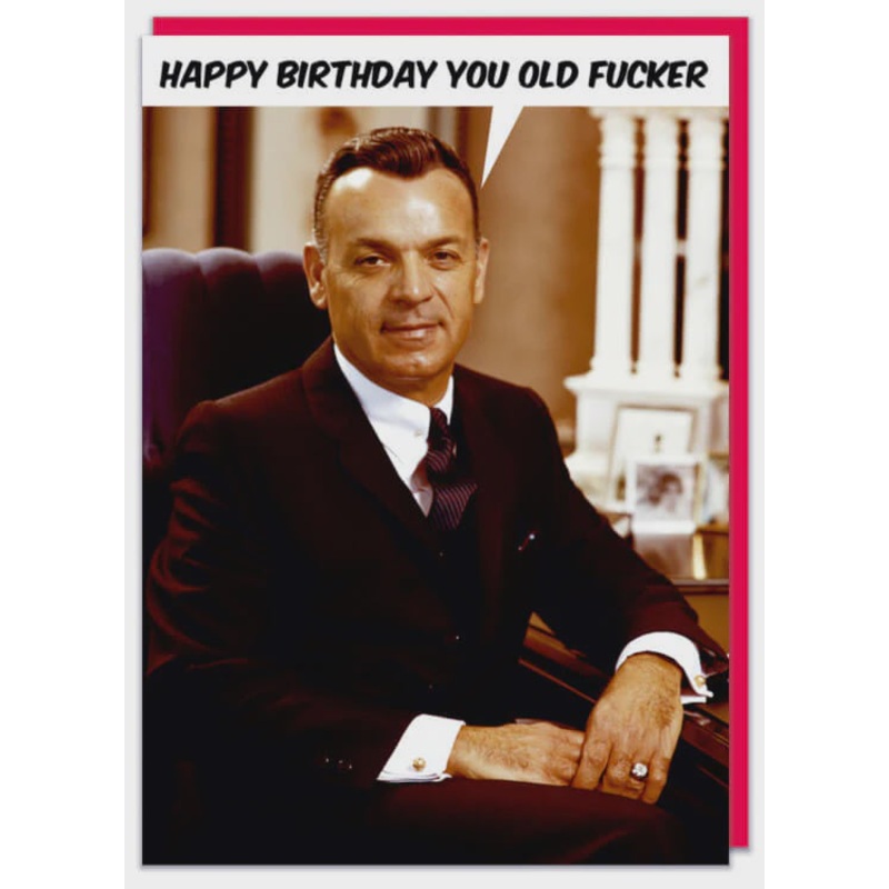 Happy Birthday You Old Fucker Card