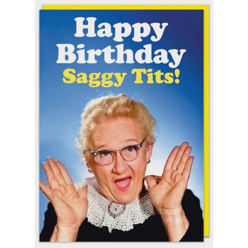 Happy birthday saggy tits