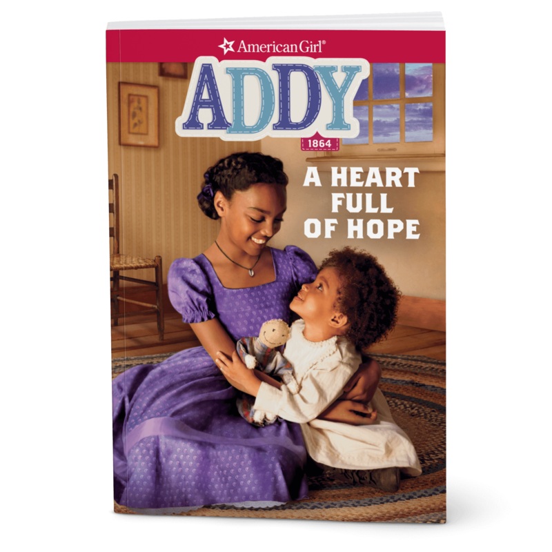 A Heart Full of Hope: Addy Book 2 (Historical Characters)