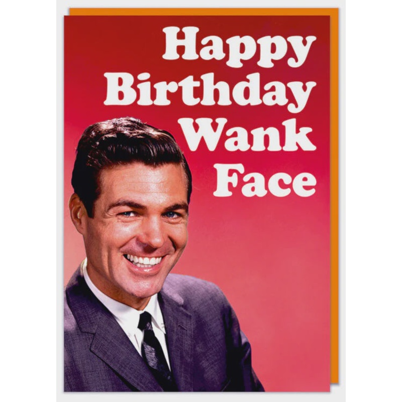 Happy Birthday W*nk Face Greeting Card