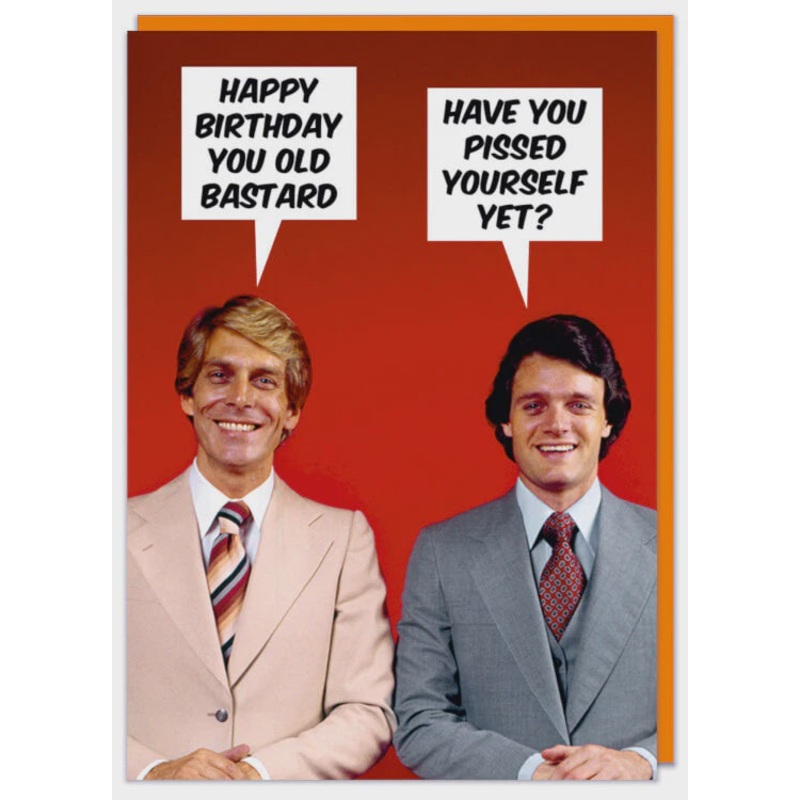Pissed Yourself Yet Rude Birthday Card
