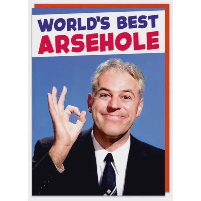 World's Best Arsehole Greeting Card