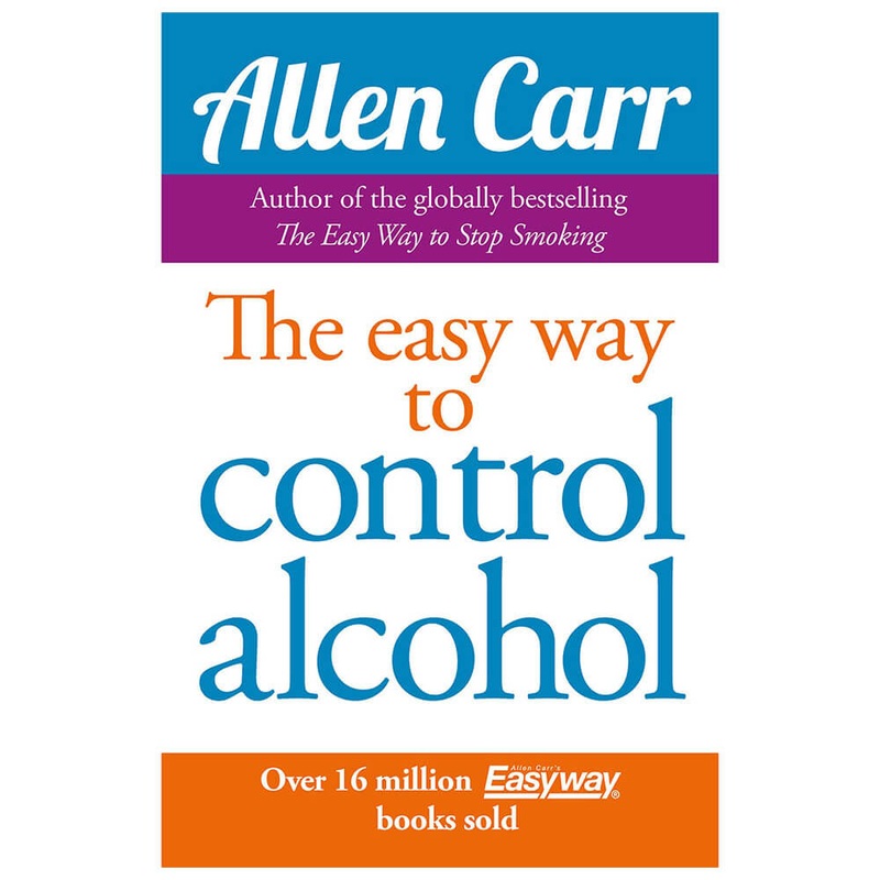 La faon facile de contrler le livre d'alcool par Allen Carr